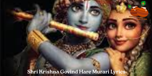 Shri Krishna Govind Hare Murari